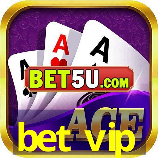 bet vip